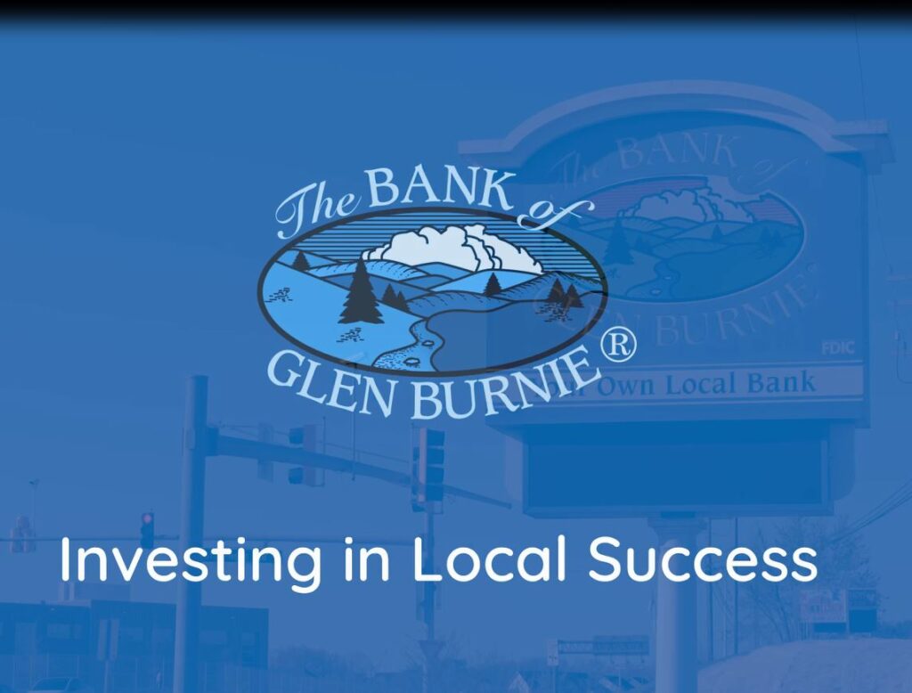The Bank of Glen Burnie logo and building sign with investing in local success caption